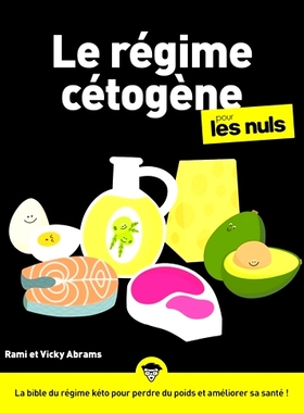 预订 Le régime cétogène pour les nuls 傻瓜生酮饮食: 9782412064399