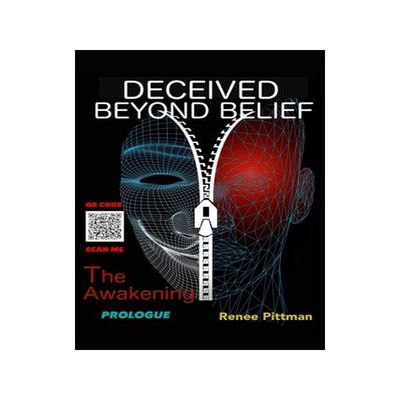 [预订]Deceived Beyond Belief - The Awakening: Prologue 9781737406051