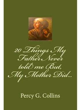 预订 20 Things My Father Never told me But, My Mother Did...: 9781530247479