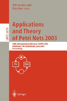 【预订】Applications and Theory of Petri Nets 2003