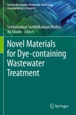 Materials for Treatment 预订 9789811628948 Wastewater Novel containing Dye