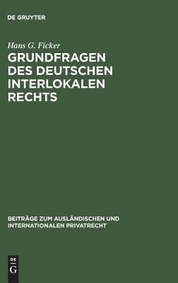 【预订】Grundfragen des deutschen interlokalen Rechts 9783111050973