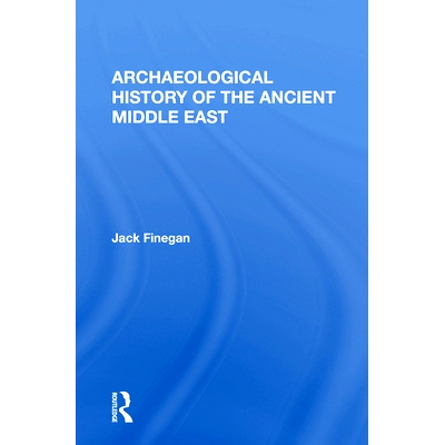 预订 Archaeological History Of The Ancient Middle East 古代中东考古史: 9780367167417