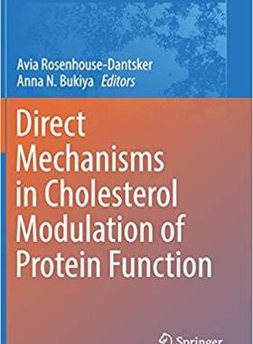 【预售】Direct Mechanisms in Cholesterol Modulation of Protein Function