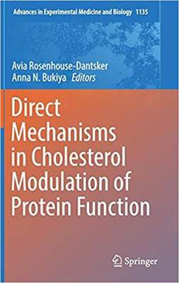 【预售】Direct Mechanisms in Cholesterol Modulation of Protein Function