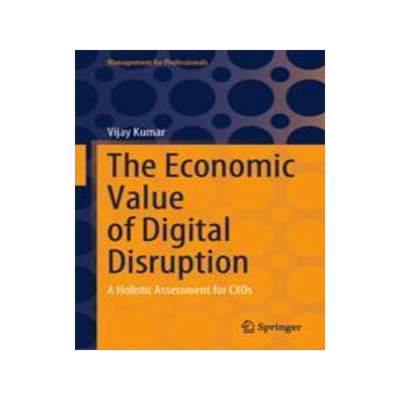[预订]The Economic Value of Digital Disruption 9789811981470