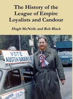 [预订]The History of the League of Empire Loyalists and Candour 9780957540354