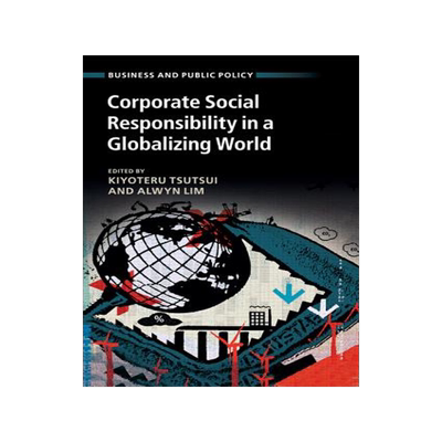 预订 Corporate Social Responsibility in a Globalizing World