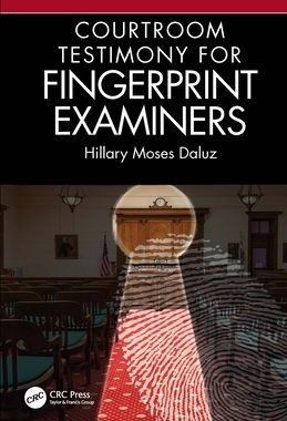 【预订】Courtroom Testimony for Fingerprint Examiners 9781032050980