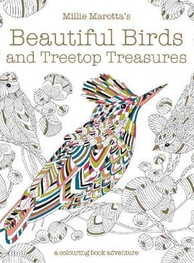预订 Millie Marotta’s Beautiful Birds and Treetop Treasures: 9781849944434