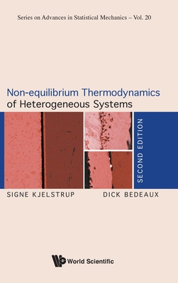 【预订】Non-Equilibrium Thermodynamics of Heterogeneous Systems,2/e