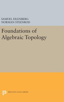 【预订】Foundations of Algebraic Topology
