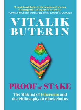预订 Proof of Stake: The Making of Ethereum and the Philosophy of Blockchains权益证明：以太坊的诞生和区块链的哲学: 97816
