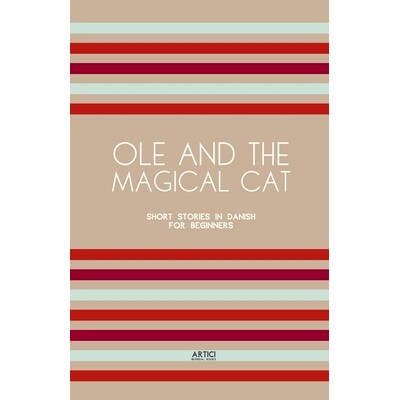 预订 Ole and the Magical Cat: Short Stories in Danish for Beginners