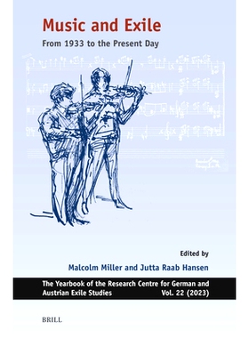 预订 Music and Exile: From 1933 to the Present Day 音乐与流放：从1933年*今: 9789004540651