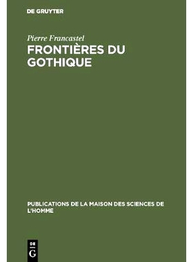 预订 Frontières du gothique: 9783111285290