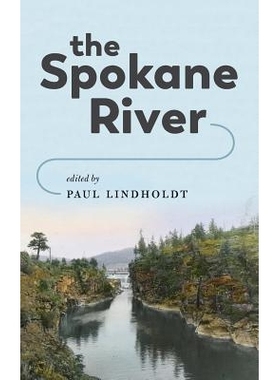 预订 The Spokane River: 9780295744209