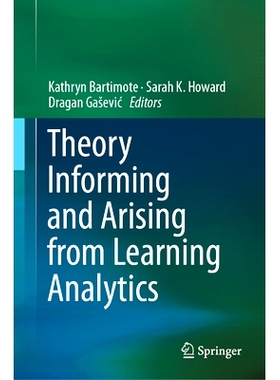 预订 Theory Informing and Arising from Learning Analytics 理论信息与学习分析的产生: 9783031605703