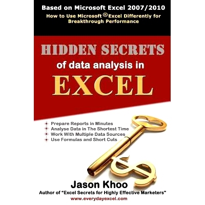 预订 Hidden Secrets of Data Analysis in Excel: How to Use Microsoft(R) Excel Differently to Gain a Productive Edge: 9781