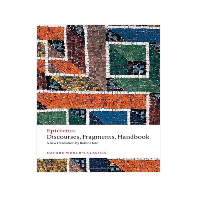 现货 英文原版 埃皮克提图：话语，片段，手册（牛津世界经典） Discourses, Fragmen Oxford World's Classics