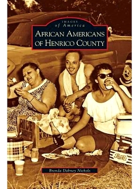 预订 African Americans of Henrico County: 9781531643607