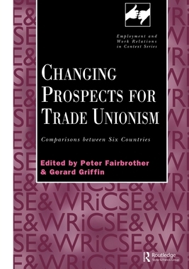 预订 Changing Prospects for Trade Unionism