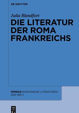 【预订】Die Literatur der Roma Frankreichs 9783110554984