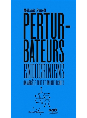 预订 Perturbateurs endocriniens 内分泌干扰物: 9782374254180
