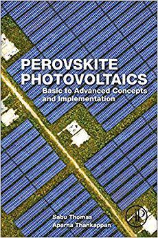 【预订】Perovskite photovoltaics- basic to advances