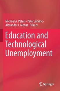 【预订】Education and Technological Unemployment