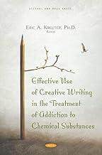[预订]Effective Use of Creative Writing in the Treatment of Addiction to Chemical Substances 9781536199468
