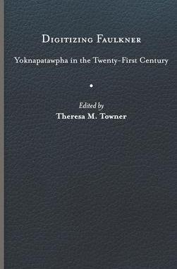 [预订]Digitizing Faulkner 9780813948294