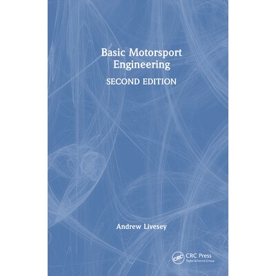 预订 Basic Motorsport Engineering 基础赛车运动工程学 第2版 9781032847306