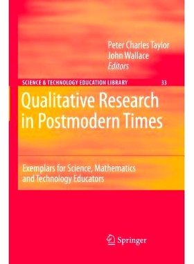 预订 Contemporary Qualitative Research: Exemplars for Science and Mathematics Educators: 9789400787124