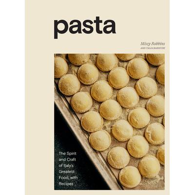 现货 Pasta: The Spirit and Craft of Italy’s Greatest Food, with Recipes A Cookbook面食: 9781984857002