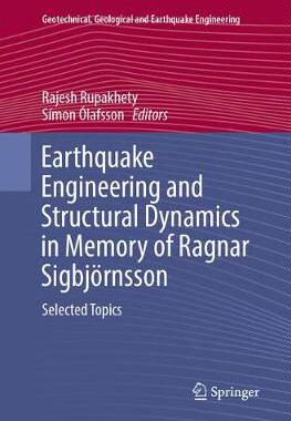 【预订】Earthquake Engineering and Structural Dynamics in Memory of Ragnar Sigbjörnsson