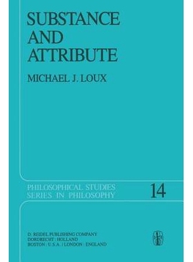 预订 Substance and Attribute: A Study in Ontology: 9789027709554