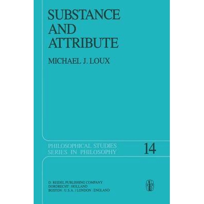 预订 Substance and Attribute: A Study in Ontology: 9789027709554