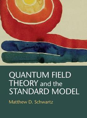 预售 Quantum Field Theory and the Standard Model量子场理论和标准模型：: 9781107034730