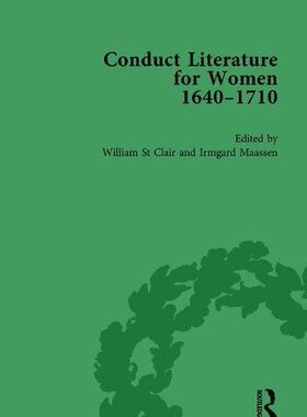 【预订】Conduct Literature for Women, Part II, 1640-1710 vol 5