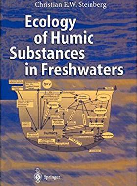 【预订】Ecology of Humic Substances in Freshwaters 9783642078736
