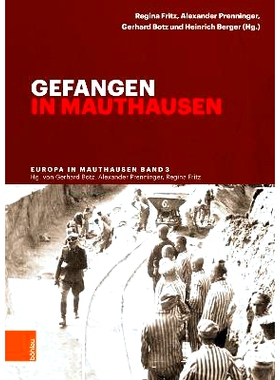 预订 Gefangen in Mauthausen 被困毛特豪森: 9783205215363