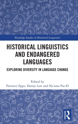 【预订】Historical Linguistics and Endangered Languages