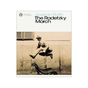 现货 英文原版 拉德茨基进行曲 约瑟夫·罗特 企鹅经典 德国文学小说 The Radetzky March Joseph Roth