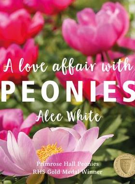 预订 A Love Affair with Peonies