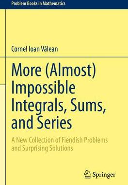 预订 More (Almost) Impossible Integrals, Sums, and Series