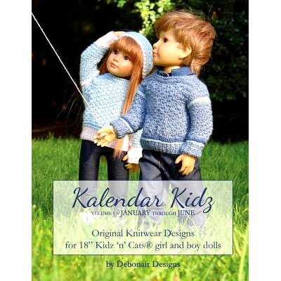 预订 Kalendar Kidz: Volume 1 January through June: Original Knitwear Designs for 18