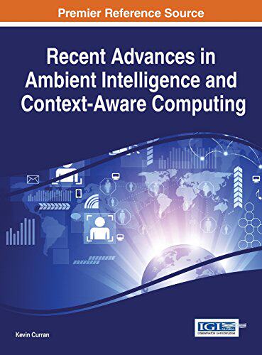 【预订】Recent Advances in Ambient Intelligence and Context-Aware Computing