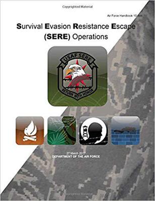 【预售】Air Force Handbook Survival Evasion Resistance Escape (Sere) Operations 27 March 2017