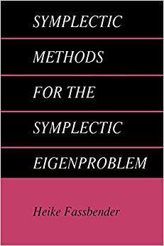 【预订】Symplectic Methods for the Symplectic Eigenproblem 9781441933461